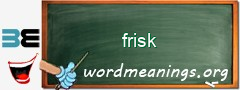 WordMeaning blackboard for frisk